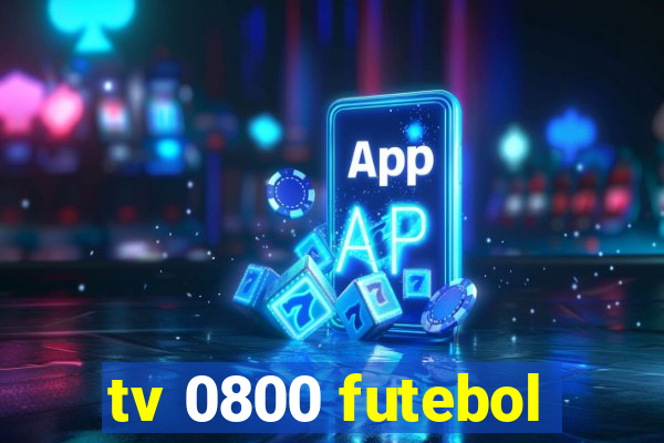 tv 0800 futebol